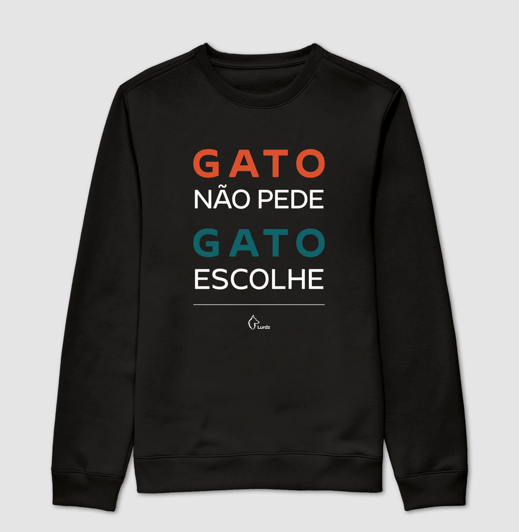 Moletom Gola Careca Adulto Lurdinha Gato não pede Gato Escolhe