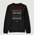 Moletom Gola Careca Adulto Lurdinha Gato não pede Gato Escolhe