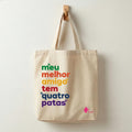 Ecobag Meu Melhor Amigo tem 4 Patas