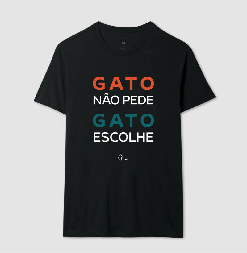 Camiseta Adulto Gato não pede Gato Escolhe