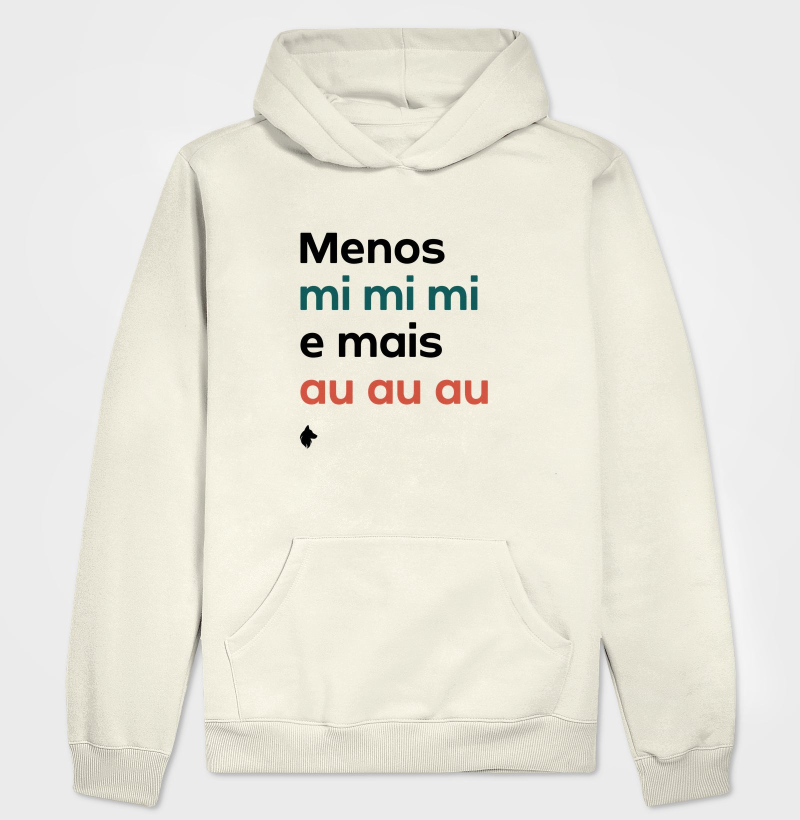 Moletom Capuz Adulto Lurdinha Menos mi mi mi e mais Au Au Au