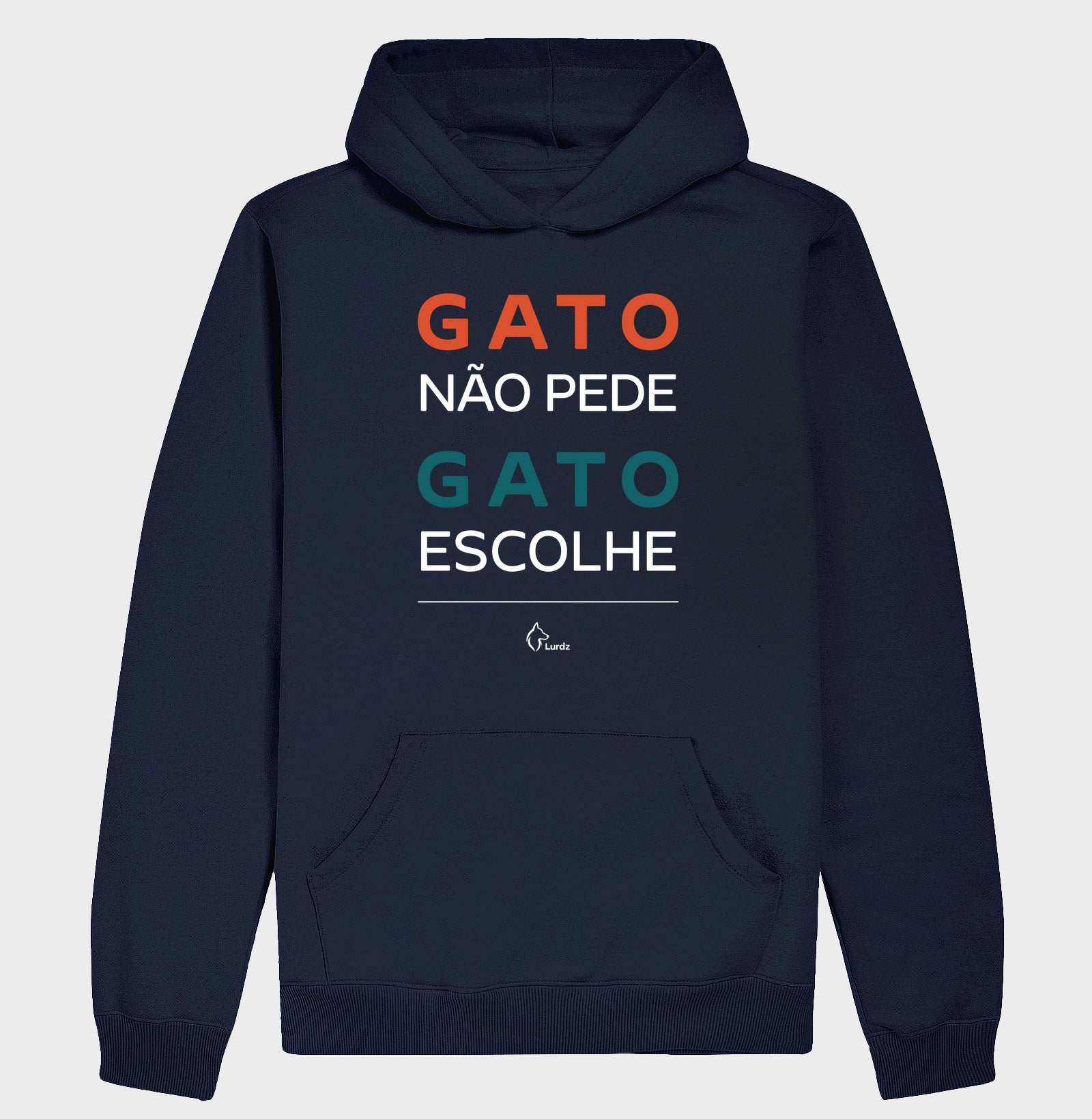 Moletom Capuz Adulto Lurdinha Gato não pede Gato Escolhe