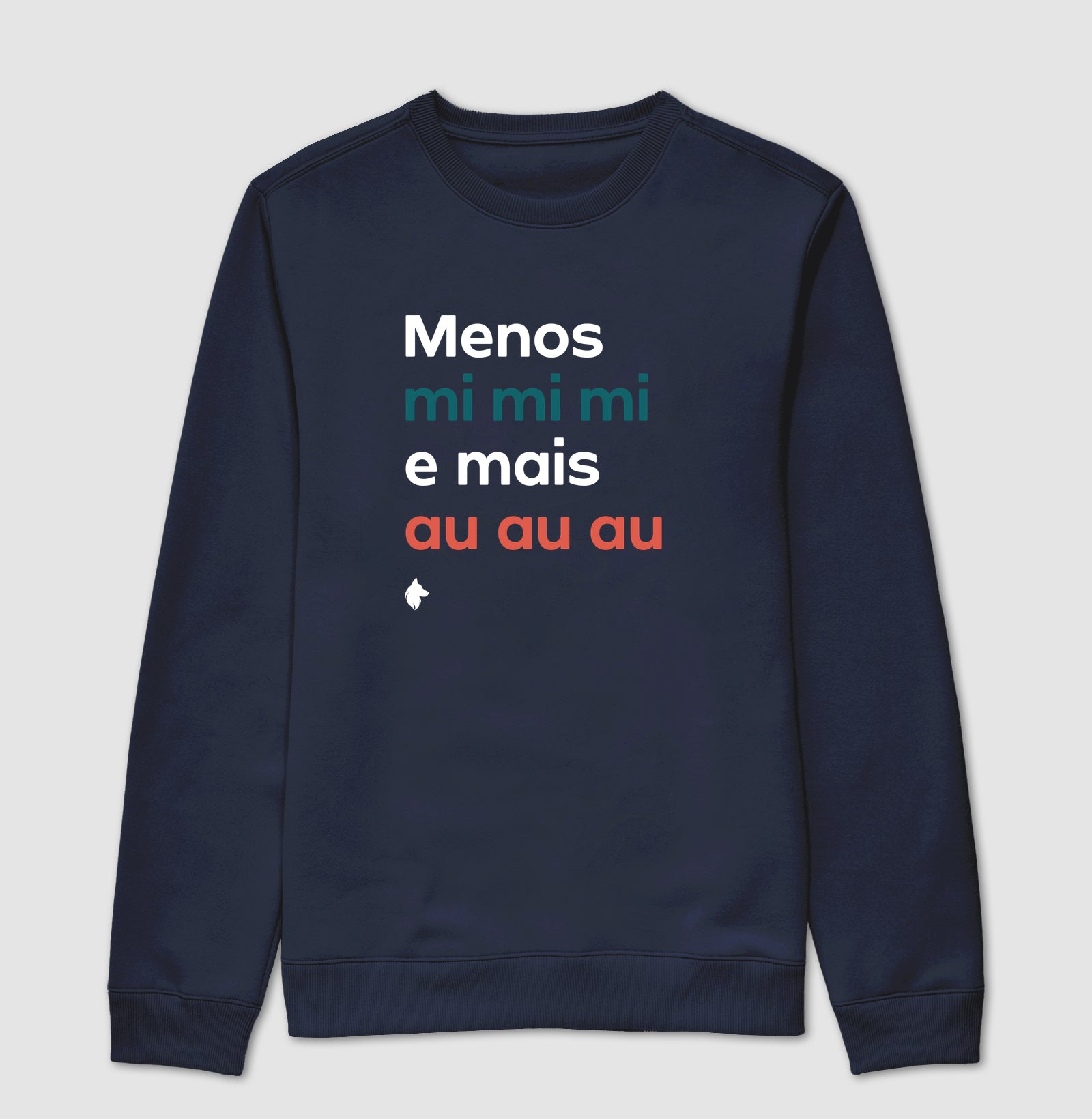 Moletom Gola Careca Adulto Lurdinha Menos mi mi mi e mais Au Au Au